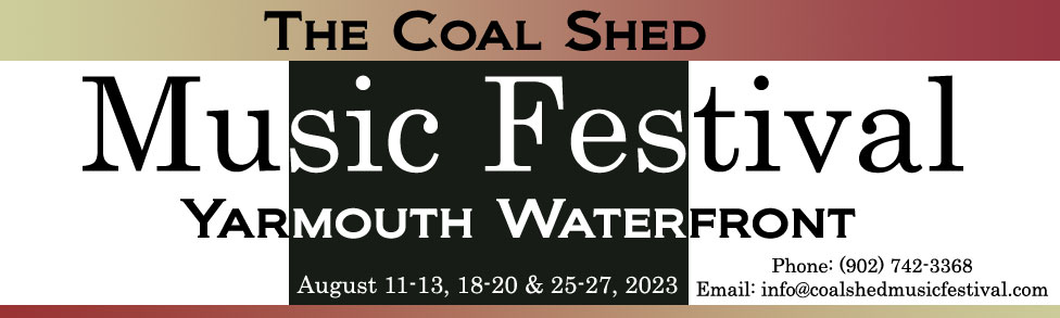 Coal Shed Music Festival 2023 in Yarmouth, Nova Scotia